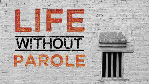 Life without Parole
