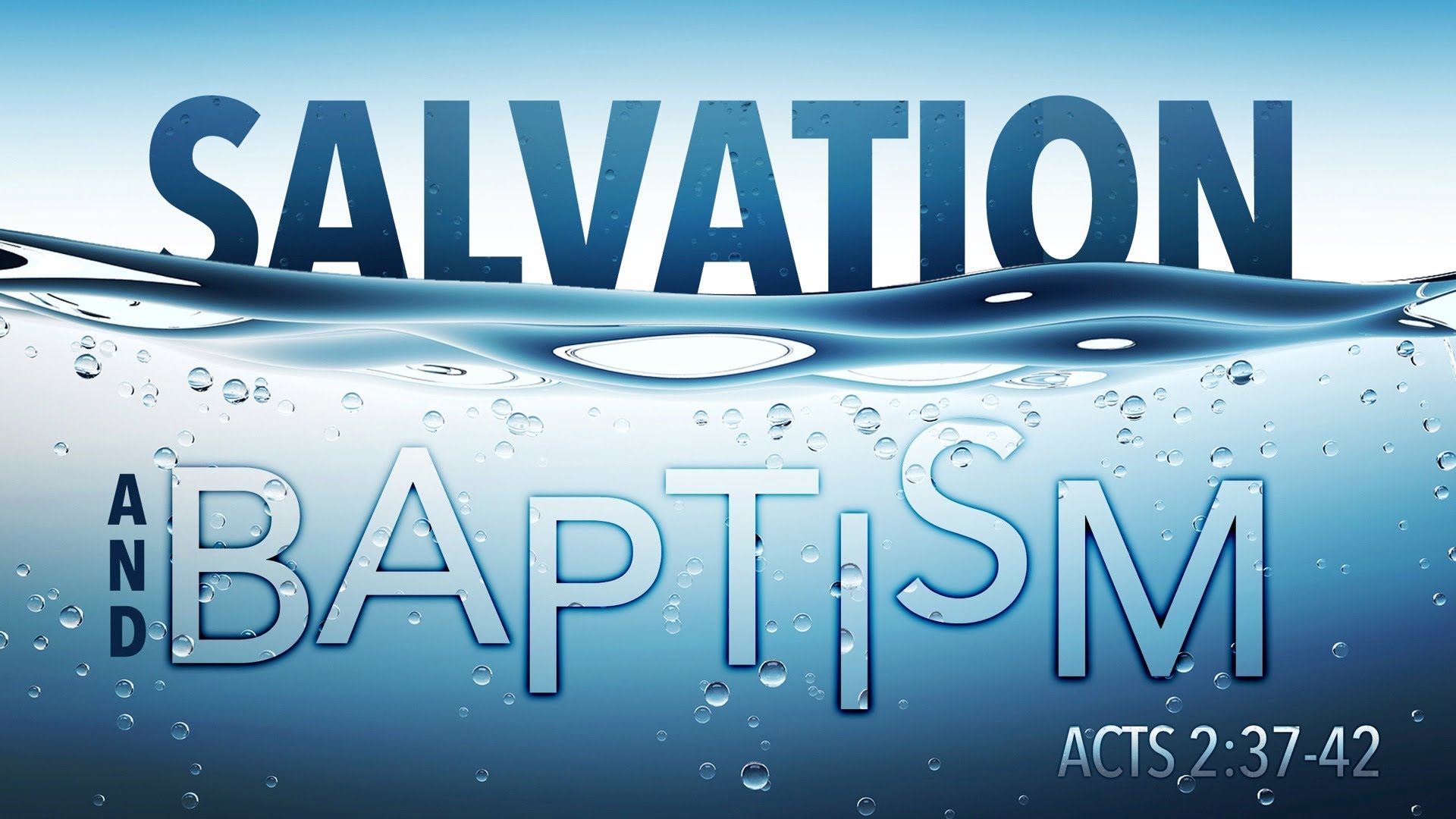 Salvation and Baptism