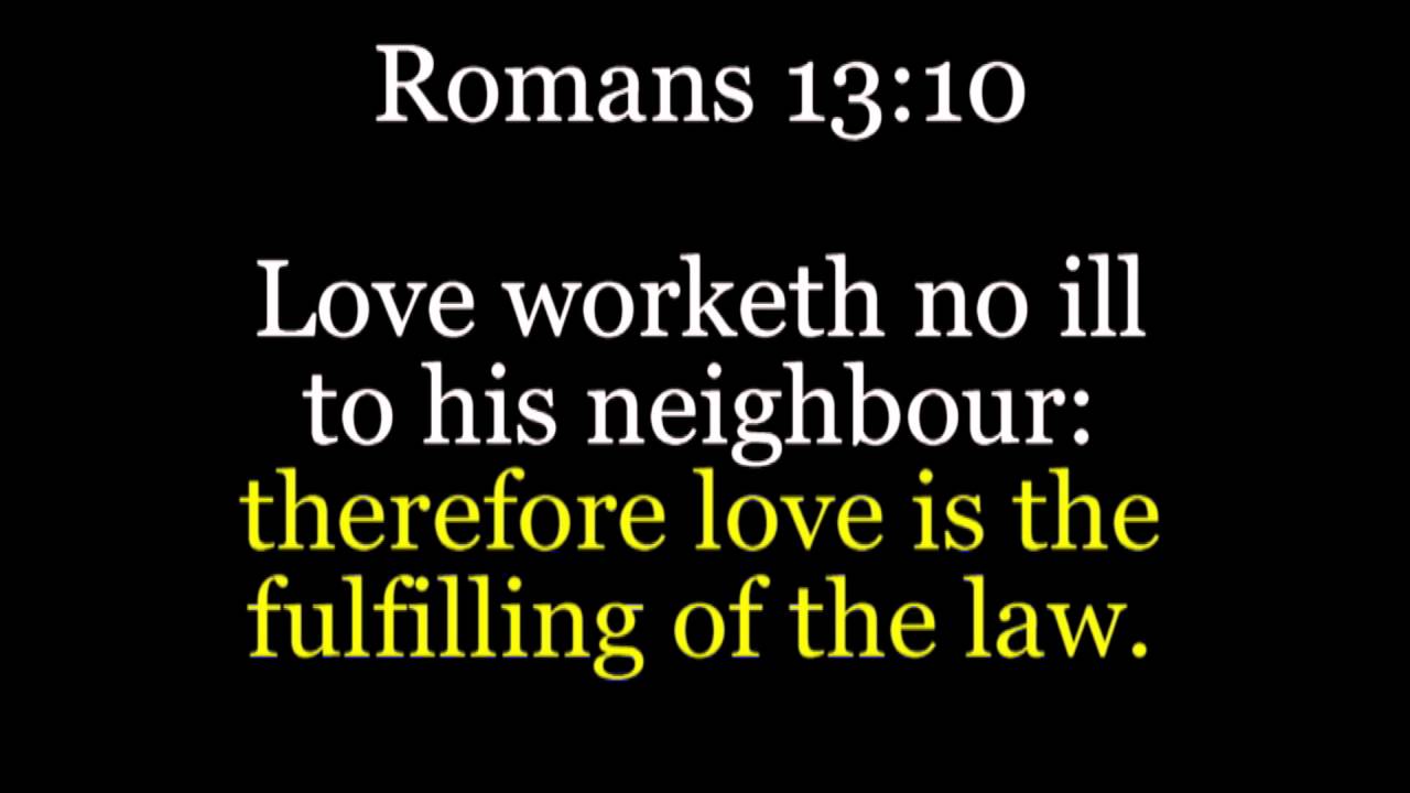 Love the fulfilling of the Law