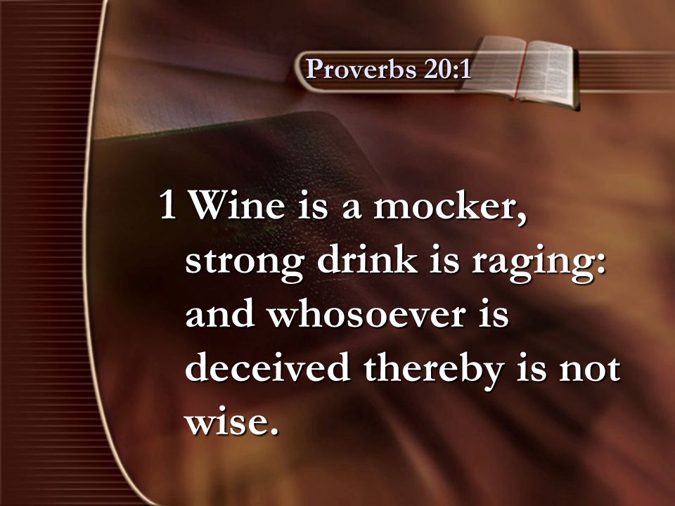 Wine is a Mocker